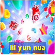 lil yun nua